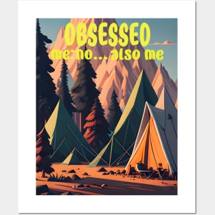 Camping Obsession Posters and Art